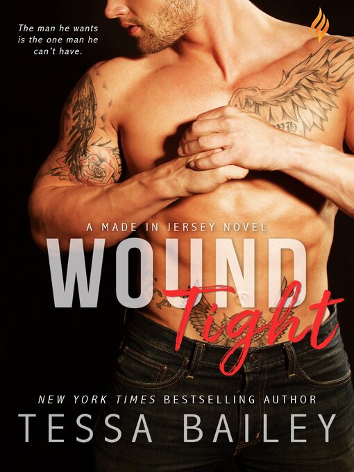 Title details for Wound Tight by Tessa Bailey - Wait list
